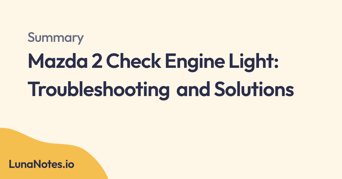 Lunanotes Mazda Check Engine Light Troubleshooting And Solutions